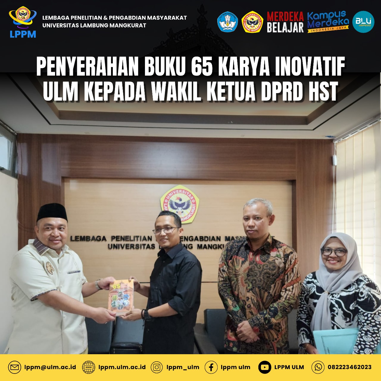Gambar Penyerahan Buku 65 Karya Inovatif ULM Kepada Wakil Ketua DPRD HST